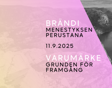 Brändi menestyksen perustana - Varumärke - grunden för framgång